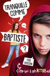 Tranquille comme baptiste