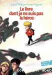 Le livre dont je ne suis pas le héros