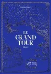 Le grand tour