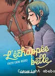 L'échappée belle