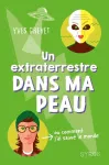 Un extraterrestre dans ma peau