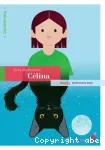 Célina ; Félina
