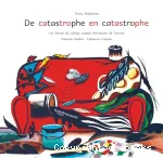 De catastrophe en catastrophe