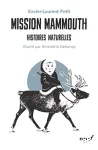 Mission mammouth