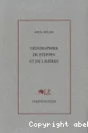 Géographies de steppes et de lisières