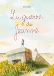 La guerre de Jeanne