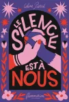 Le silence est à nous