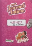 Mon journal intime : ce journal appartient à Wendy et Marine