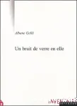 Un bruit de verre en elle