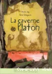 La caverne de Platon