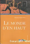 Le monde d'en haut