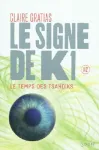 Le signe de K1 t.2 : le temps des Tsahdiks