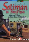 Soliman le Pacifique (journal d'un enfant dans l'Intifada)