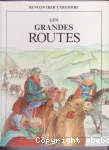 LES GRANDS ROUTES