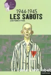 1944-1945, les sabots