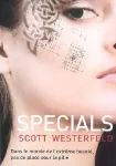 Uglies, Tome 3 : Specials
