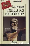 LES GRANDES FIGURES DES MYTHOLOGIES