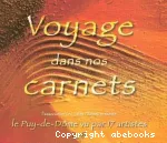 Voyage dans nos carnets