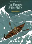 Le voyage d'Esteban, Tome 1 : Le baleinier