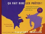 Ça fait rire les poètes ! : anthologie de pépites poétiques et autres éclats de rire