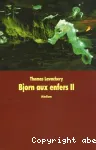 Bjorn aux enfers, Tome 2 : La mort du loup