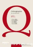 Orthographe au quotidien : cycle 3