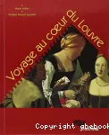 Voyage au coeur du Louvre