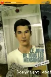 Le jour de tous les mensonges