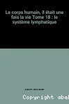 Le corps humain-18-le système lymphatique