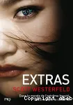 Uglies, Tome 4 : Extras