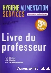 Hygiène alimentation sevices : 3eme SEGPA; livret du professeur
