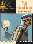 Véga, enfant de la nuit