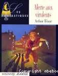 Alerte aux virulents