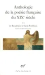 Anthologie de la poésie française du XIXè siècle de Baudelaire à Saint-Pol-Roux