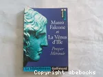 Mateo Falcone et La Vénus d'Ille