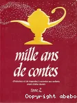 Mille ans de contes tome 2