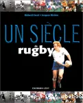 Un siècle de rugby