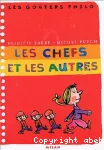 Les chefs et les autres