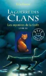 La guerre des clans. t. 3, Les mystères de la forêt