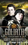 Leviathan III ; Goliath