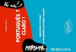 Português ? Claro ! : apprendre et réviser le vocabulaire portugais courant