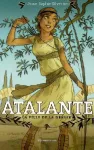 Atalante : la fille de la déesse