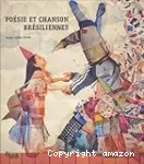 Pésie et chanson brésilienne