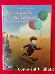 Les enfants du silence - Mémoires d'enfants cachés - 1939-1945