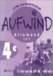 Allemand 4e/Aufwind LV1/Livre du professeur/ Didier/2001