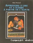 Apprendre à lire et à écrire à partir de l'album Le Géant de Zéralda