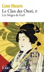 Le Clan des Otori, tome 2 : Les Neiges de l'exil