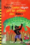 Petits contes nègres pour les enfants des Blancs