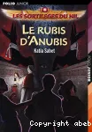 Les sortilèges du Nil - Tome 3 - Le rubis d'Anubis