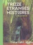 Treize histoires étranges